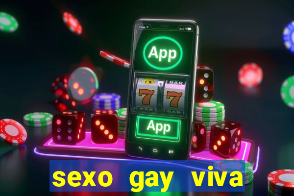 sexo gay viva local santos